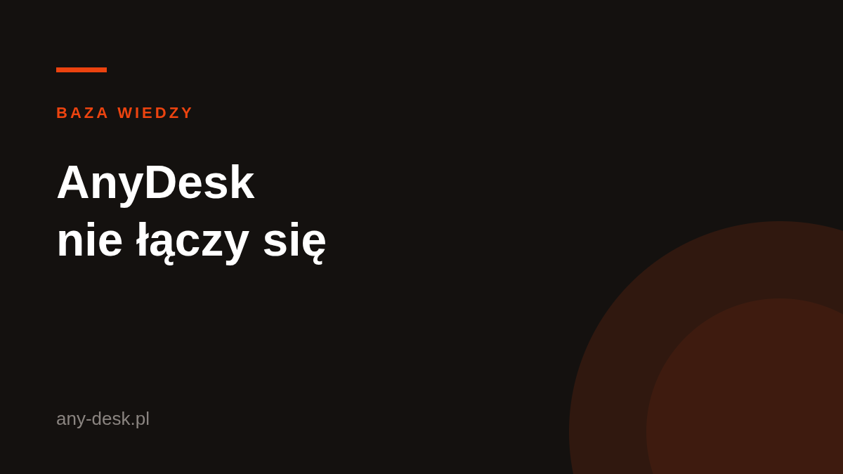 AnyDesk nie łączy się — diagnostyka