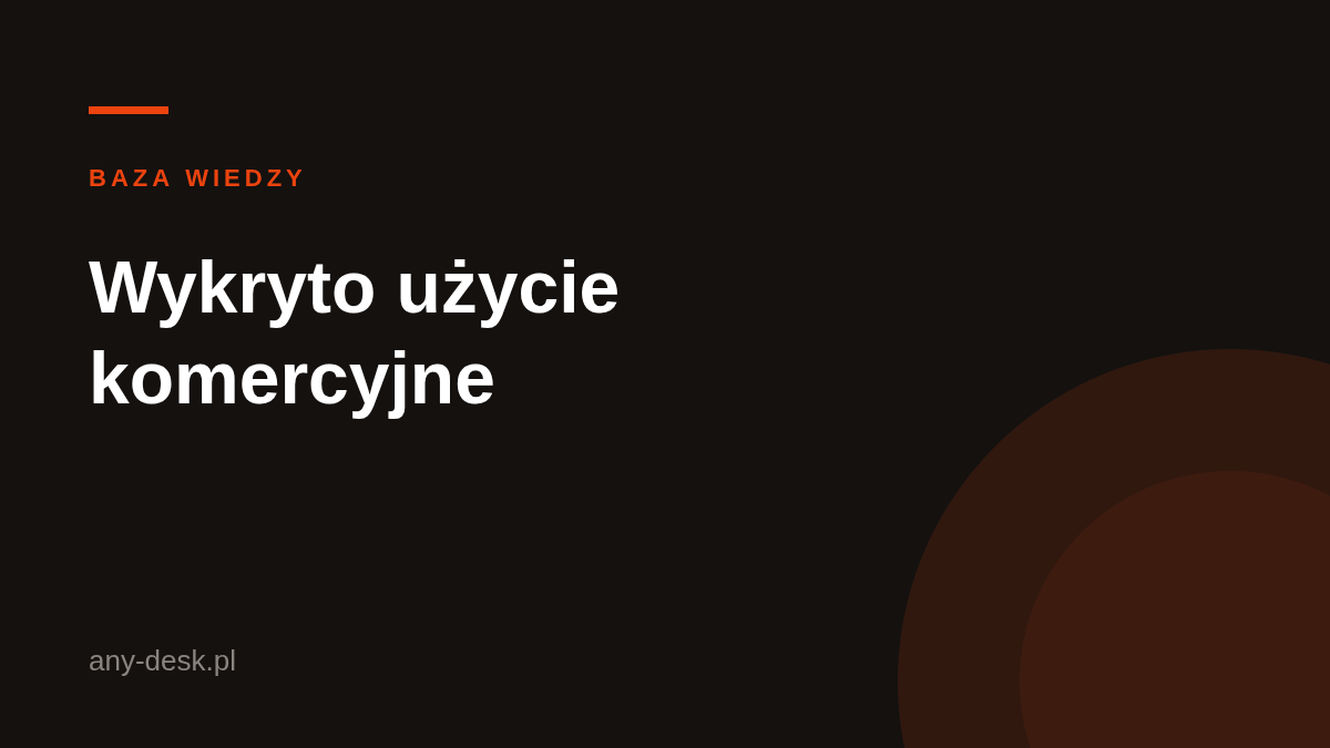 AnyDesk wykrył użycie komercyjne